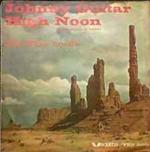 Johnny Guitar / High Noon