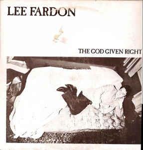 The God Given Right - Vinile LP di Lee Fardon