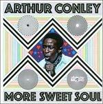 More Sweet Soul - Vinile LP di Arthur Conley