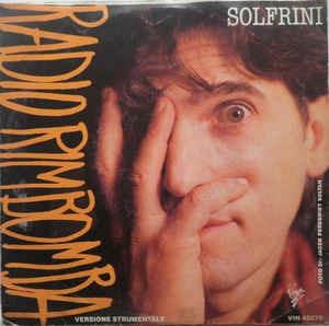 Radio Rimbomba (Italian/Spanish Mix) - Vinile 7'' di Alberto Solfrini