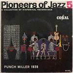 Pioneers Of Jazz 5 (Punch Miller 1928)