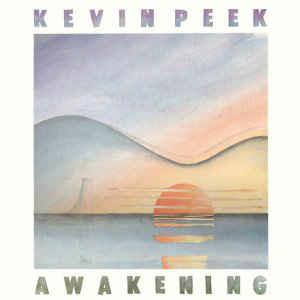 Awakening - Vinile LP di Kevin Peek