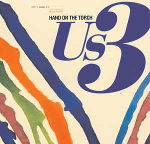 Hand On The Torch - CD Audio di US3