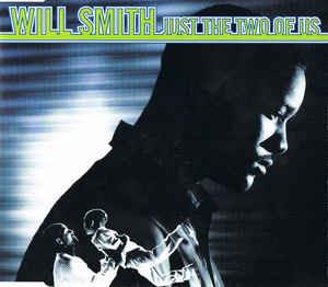 Just The Two Of Us - Vinile LP di Will Smith