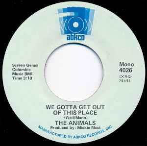 We've Gotta Get Out Of This Place - Vinile 7'' di Animals