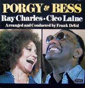 Porgy & Bess - Vinile LP di Ray Charles,Cleo Laine