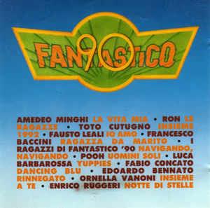 Fantastico 90 - CD Audio