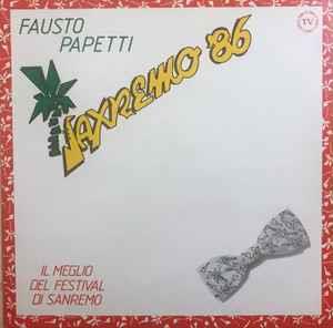Saxremo 86 - Vinile LP di Fausto Papetti