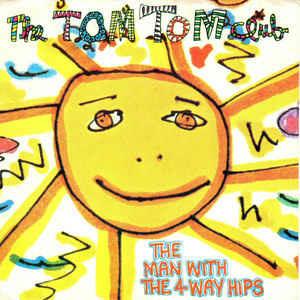 The Man With The 4-Way Hips - Vinile 7'' di Tom Tom Club