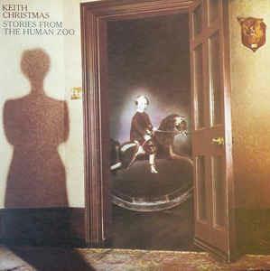 Stories From The Human Zoo - Vinile LP di Keith Christmas