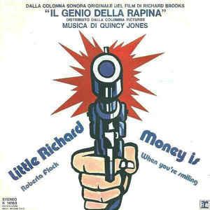 Little Richard / Roberta Flack With The Don Elliott Voices: Money Is / When You're Smiling (Dalla C - Vinile 7''