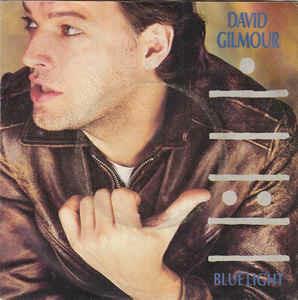 Blue Light - Vinile 7'' di David Gilmour