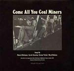 Come All You Coal Miners