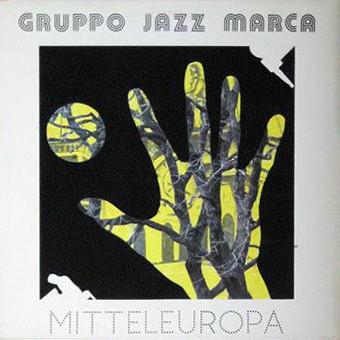 Mitteleuropa - Vinile LP di Gruppo Jazz Marca