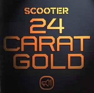 24 Carat Gold - CD Audio di Scooter