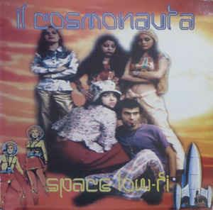 Space Low-Fi - Vinile LP di Cosmonauta