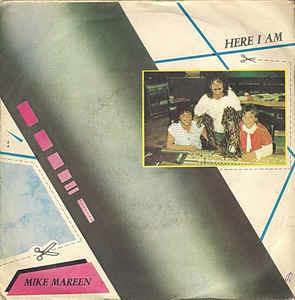 Here I Am - Vinile 7'' di Mike Mareen