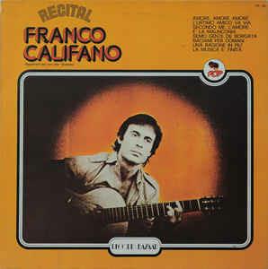Recital - Vinile LP di Franco Califano