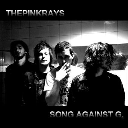 Song Against G. - CD Audio di Pink Rays