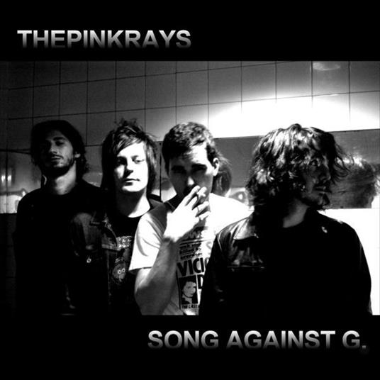 Song Against G. - CD Audio di Pink Rays