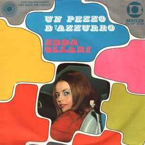 Un Pezzo D'Azzurro - Vinile 7'' di Edda Ollari