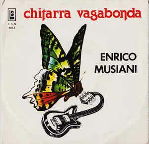 Chitarra Vagabonda - Vinile 7'' di Enrico Musiani