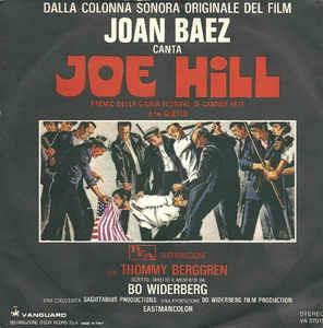 Joe Hill (Dalla Colonna Sonora Del Film "Joe Hill") - Vinile 7'' di Joan Baez
