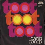 Ganip Ganop: Toot Toot Toot