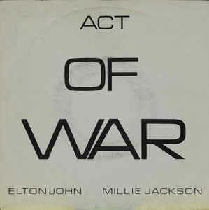 Act Of War - Vinile 7'' di Elton John,Millie Jackson