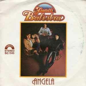 Angela / Ancora... E Sempre Tu - Vinile 7'' di Fratelli Balestra