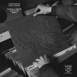 That Night. Paskal & Urban Absolutes Remix - Vinile LP di Jazzanova
