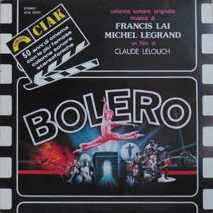 Bolero (Colonna Sonora Originale) - Vinile LP di Michel Legrand,Francis Lai
