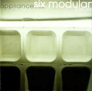 Six Modular Pieces - CD Audio di Appliance