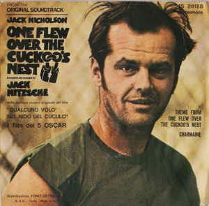 Theme From One Flew Over The Cuckoo's Nest = Qualcuno Volò Sul Nido Del Cuculo - Vinile 7'' di Jack Nitzsche