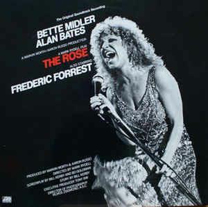 The Rose - The Original Soundtrack Recording - Vinile LP di Bette Midler