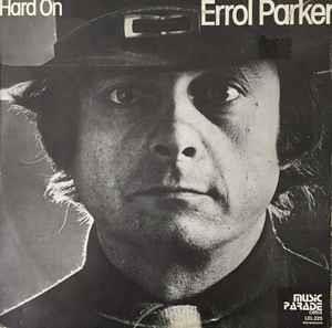 Hard On - Vinile LP di Errol Parker