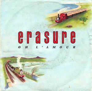 Oh L'Amour - Vinile 7'' di Erasure