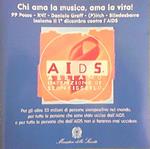 AIDS: Abbiamo Intenzione Di Sconfiggerlo