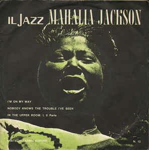 Mahalia Jackson - Vinile 7'' di Mahalia Jackson