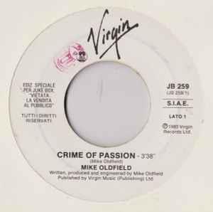 Crime Of Passion / Only You - Vinile 7'' di Mike Oldfield,Flying Pickets