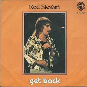 Get Back / The First Cut Is The Deepest - Vinile 7'' di Rod Stewart