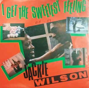 I Get The Sweetest Feeling - Vinile 7'' di Jackie Wilson