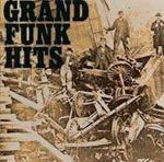 Grand Funk Hits