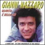 Quanto È Bella Lei - Vinile 7'' di Gianni Nazzaro