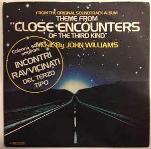 Theme From "Close Encounters Of The Third Kind" - Vinile 7'' di John Williams