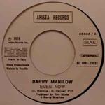 Barry Manilow / Samantha Sang: Even Now / Emotion