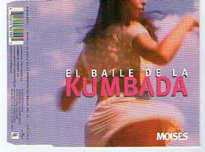 El Baile De La Kumbada - CD Audio di Moises