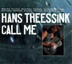 Call Me - CD Audio di Hans Theessink