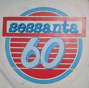 Sessanta 60 - Vinile 7''