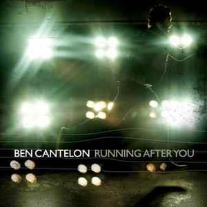 Running After You - CD Audio di Ben Cantelon